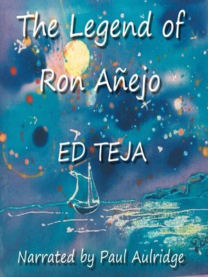 cover image of The Legend of Ron Anejo
